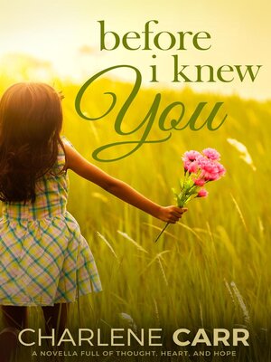 cover image of Before I Knew You